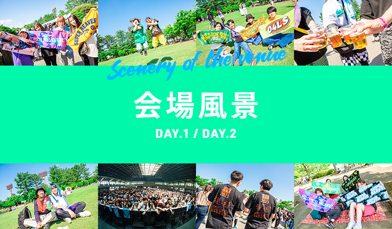 Scenery of the venue 会場風景 DAY.1 / DAY.2